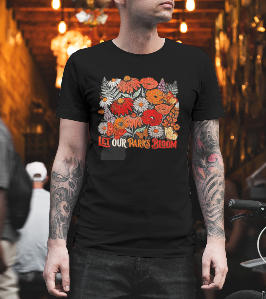 Let Our Parks Bloom Wildflower 63 National Parks T-Shirt