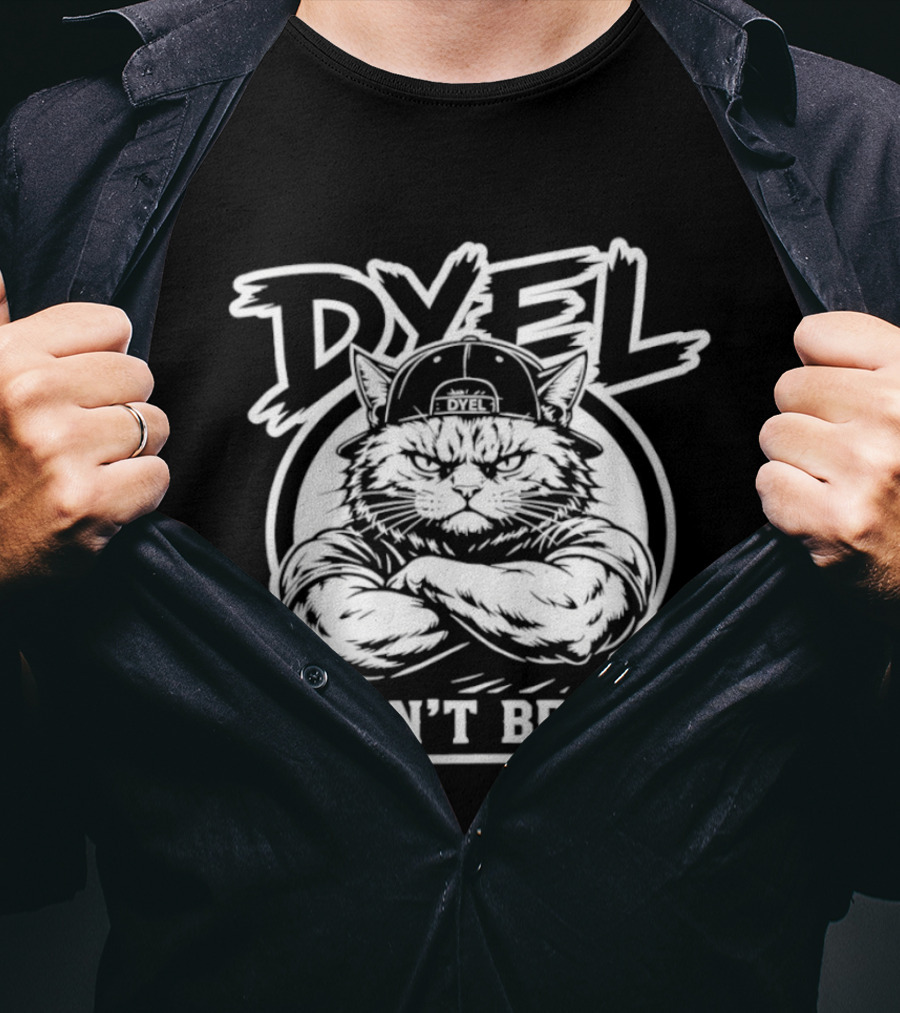 Don't Be A Dyel Muscular Cat Motivation T-Shirt
