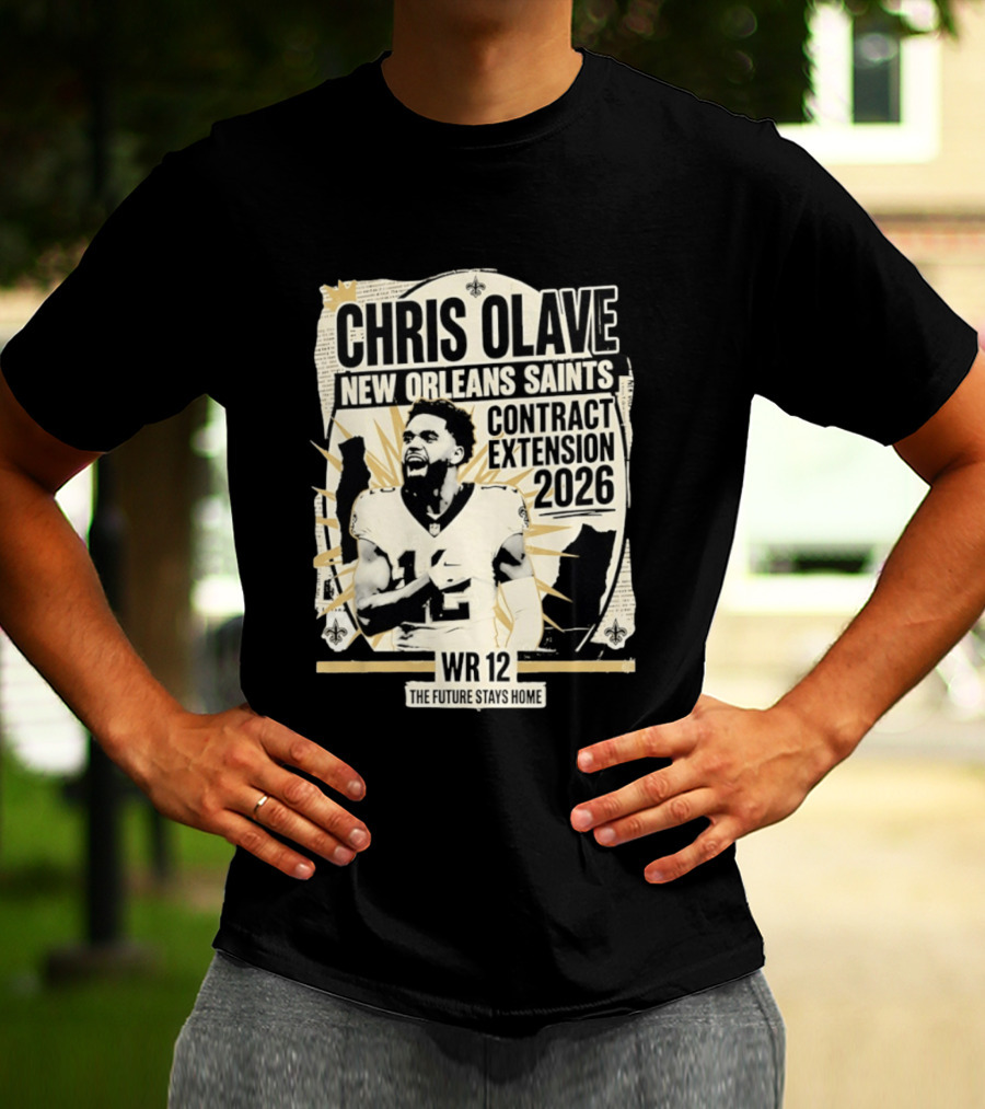 Chris Olave New Orleans Saints Contract Extension 2026 WR 12 The Future Stays Home T-Shirt