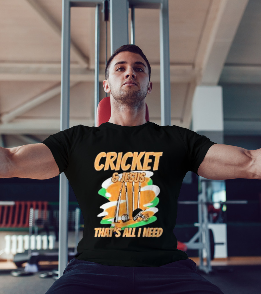 Cricket & Jesus That's All I Need Stumps Bails Bat And Ball T-Shirt