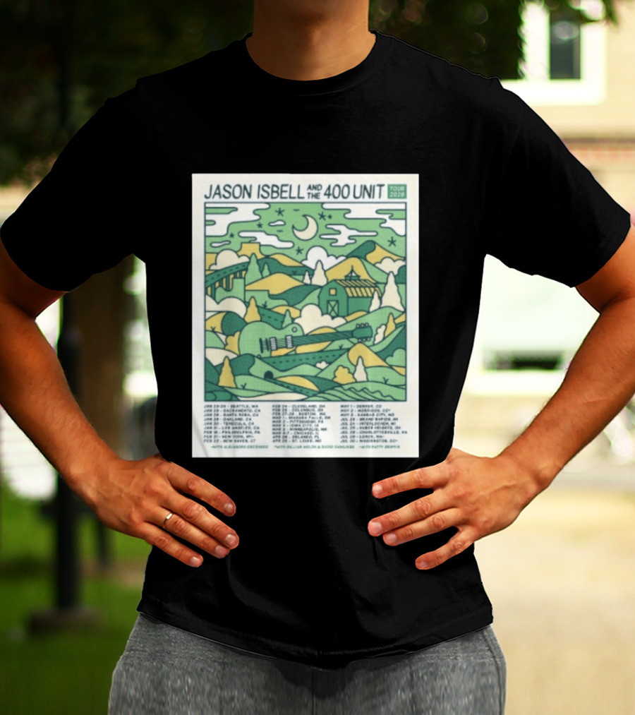 Jason Isbell And The 400 Unit Tour 2026 January 23 24 Seattle Wa Jan 26 Sacramento Ca Nostalgic 2026 Countryside Landscape T-Shirt
