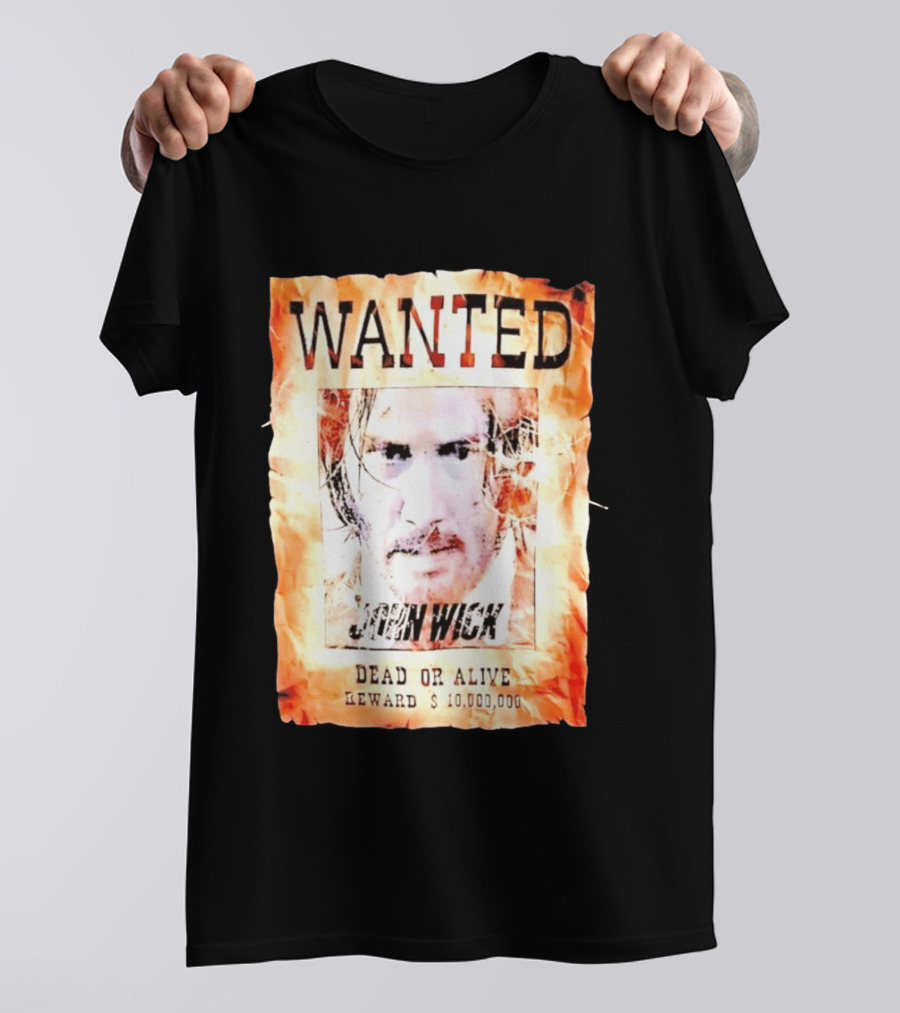 Wanted John Wick Dead Or Alive Reward 10 Million Dollars T-Shirt