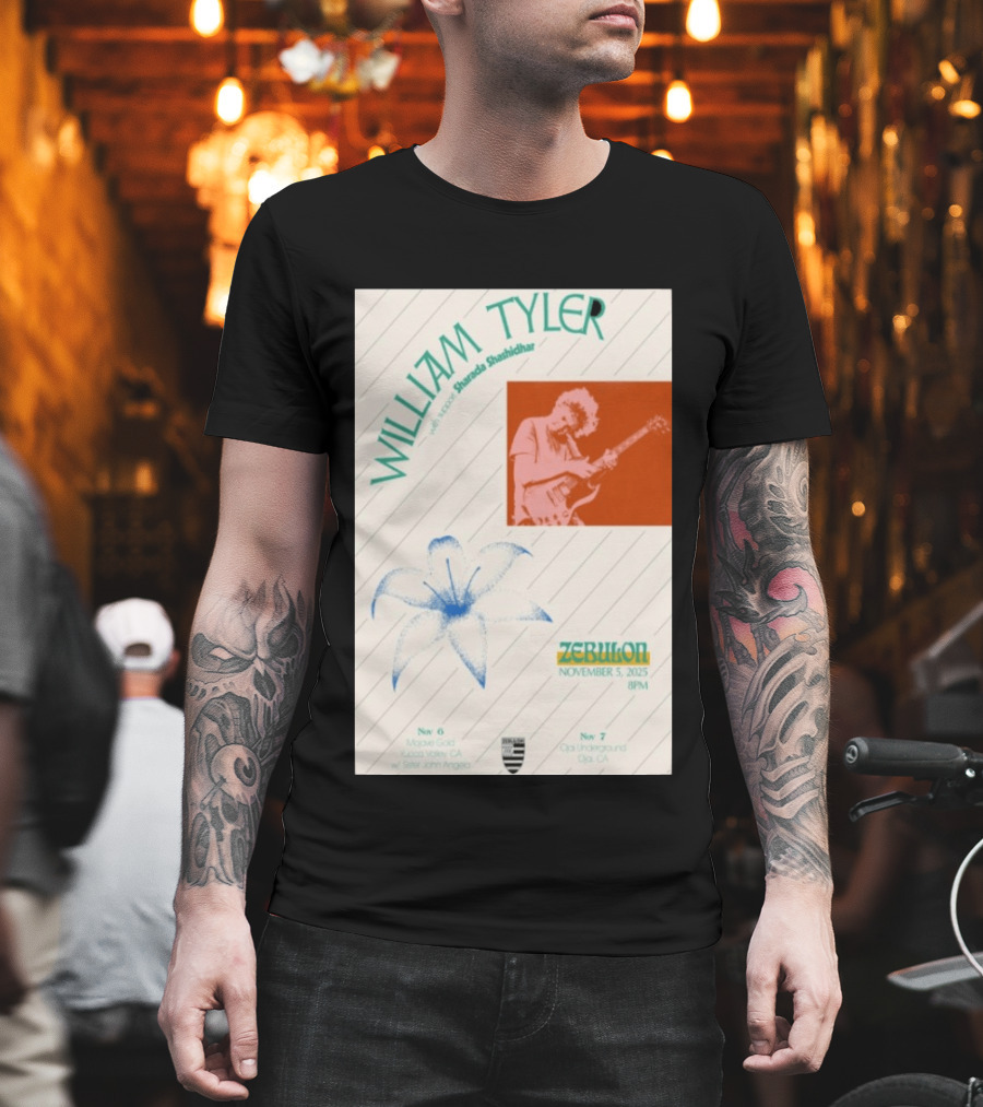 William Tyler Shazhad Shashidhar Zebulon California Concert November 5 6 7 2025 Mohave Gold Ojai Underground T-Shirt