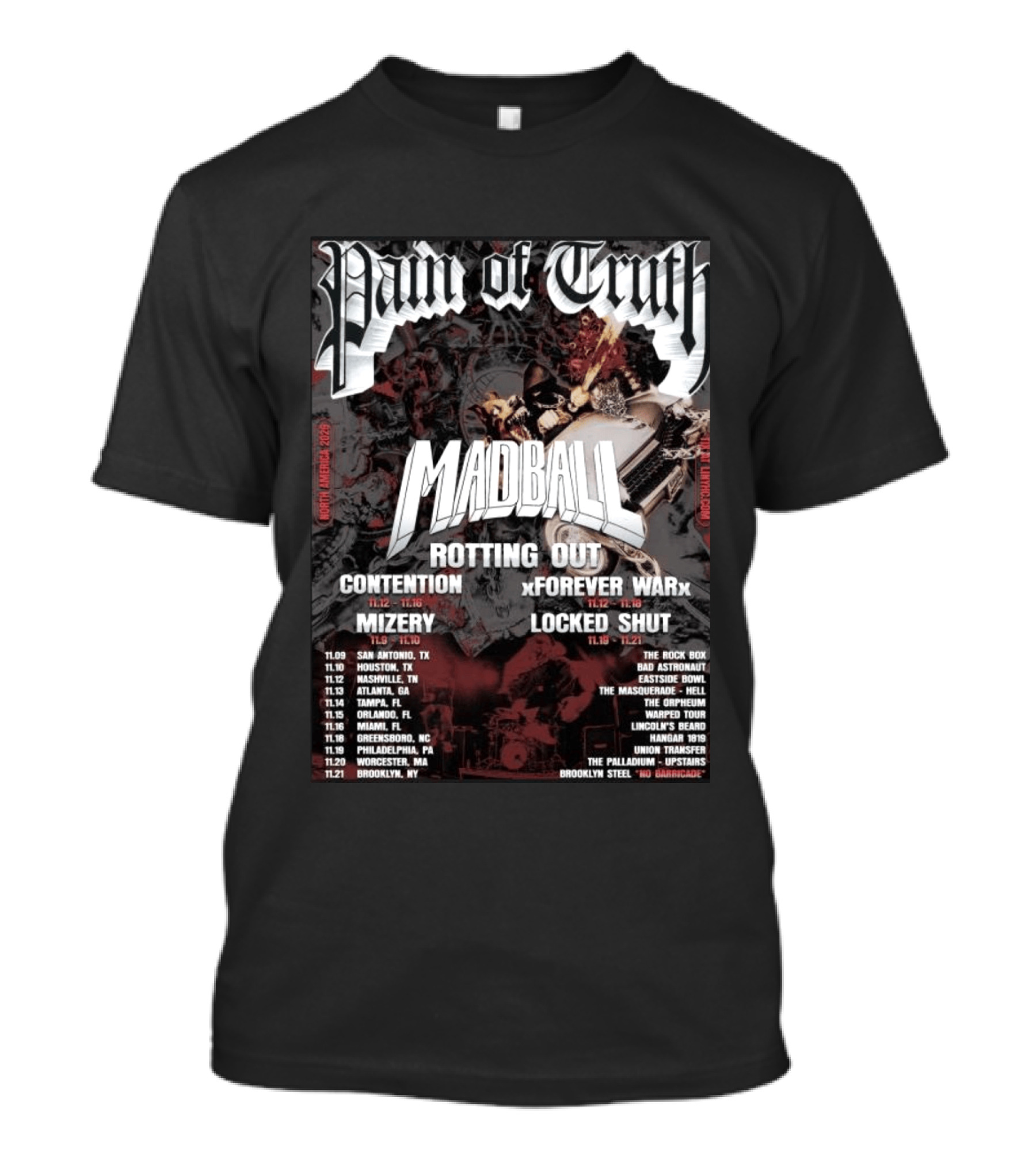 Pain Of Truth Madball Rotting Out Tour North America 2023 Contention Forever War Mizery Locked Shut T-Shirt
