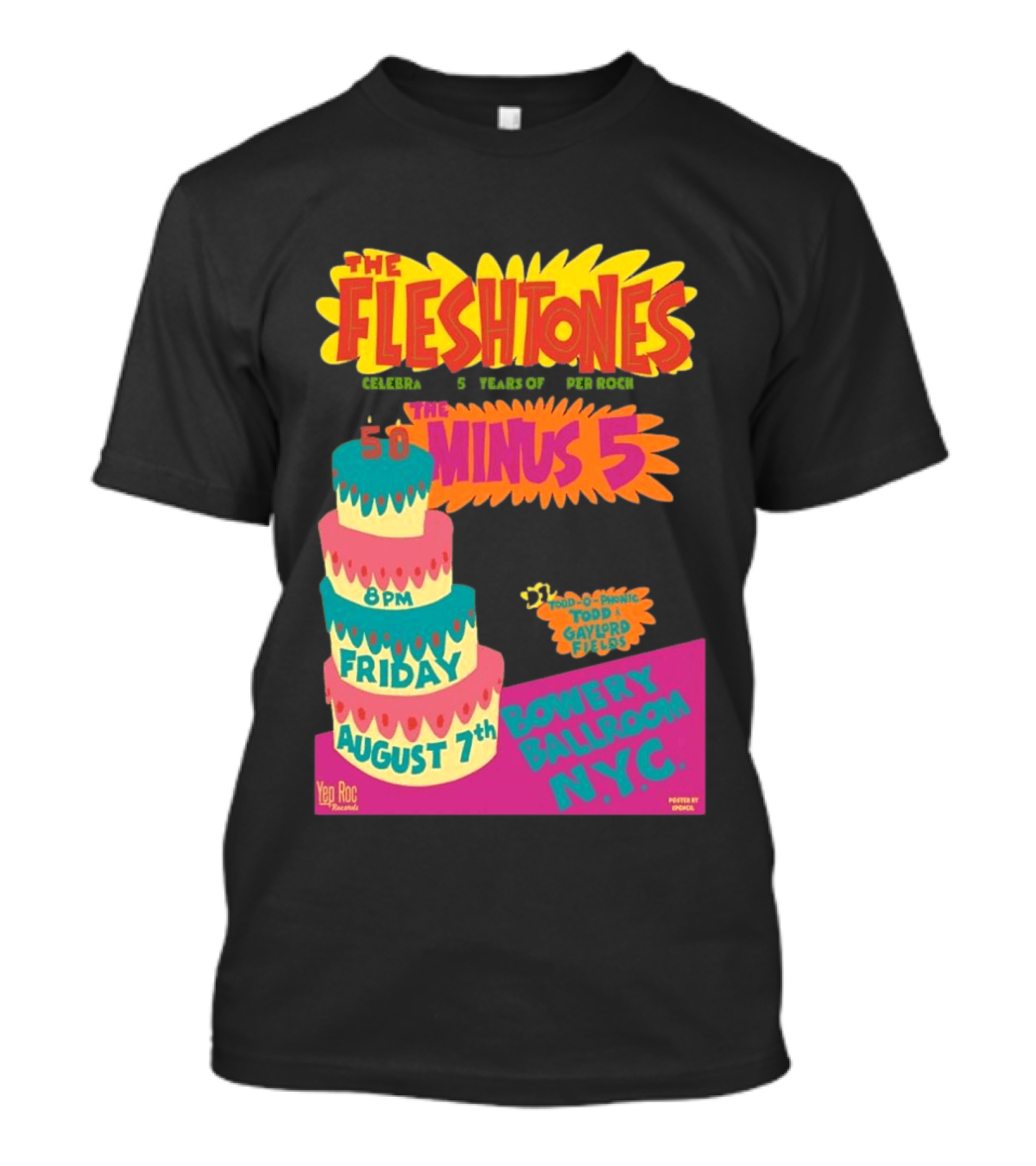 The Fleshtones And The Minus 5 Bowery Ballroom NYC August 7 Todd Gayford Fellers 2026 T-Shirt