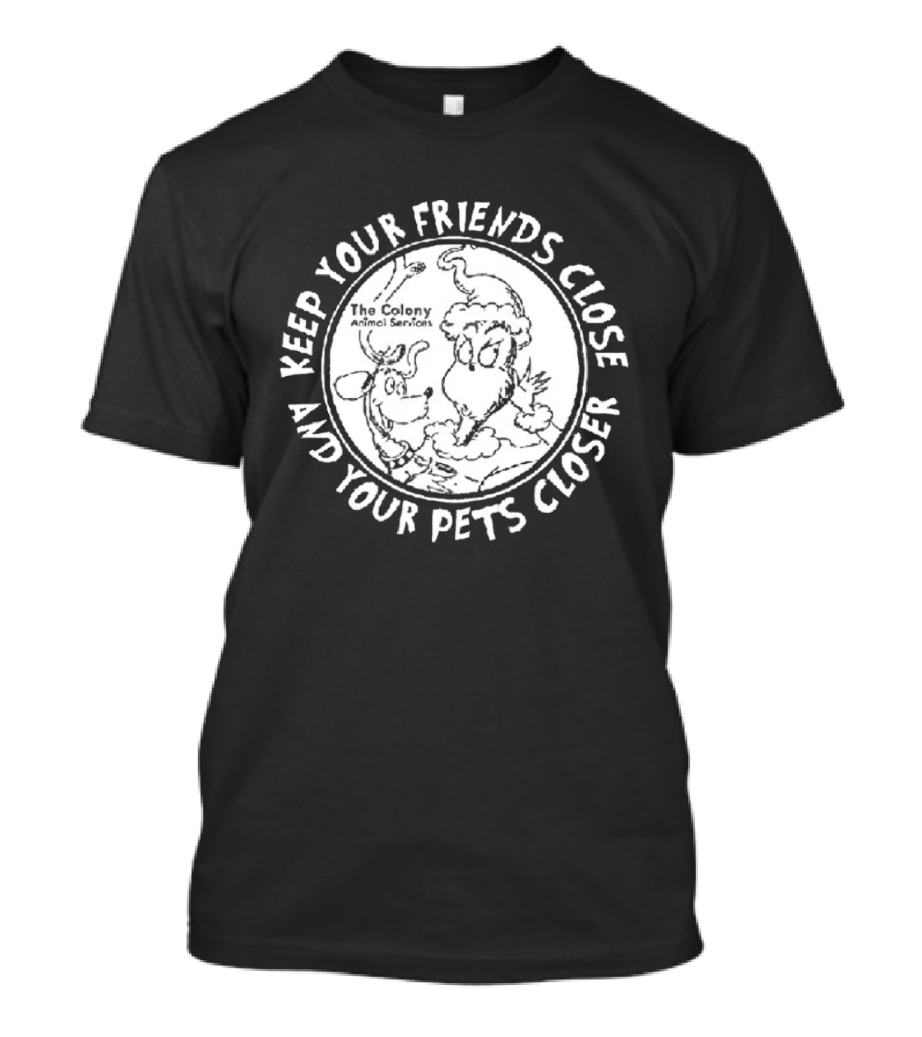 The Grinch Keep Your Friends Close And Your Pets Closer Charcoal T-Shirt