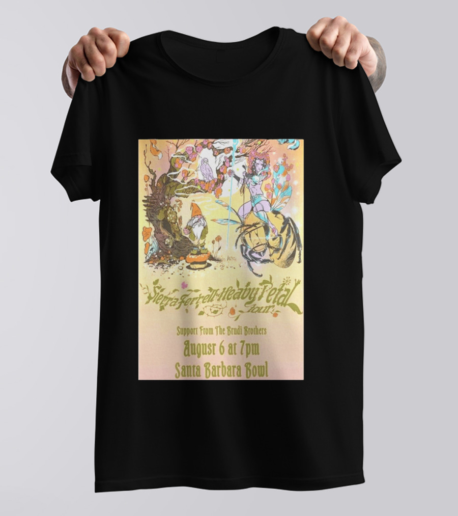 Sierra Ferrell Heavy Petal Tour Brudi Brothers Support August 6 Santa Barbara Bowl T-Shirt
