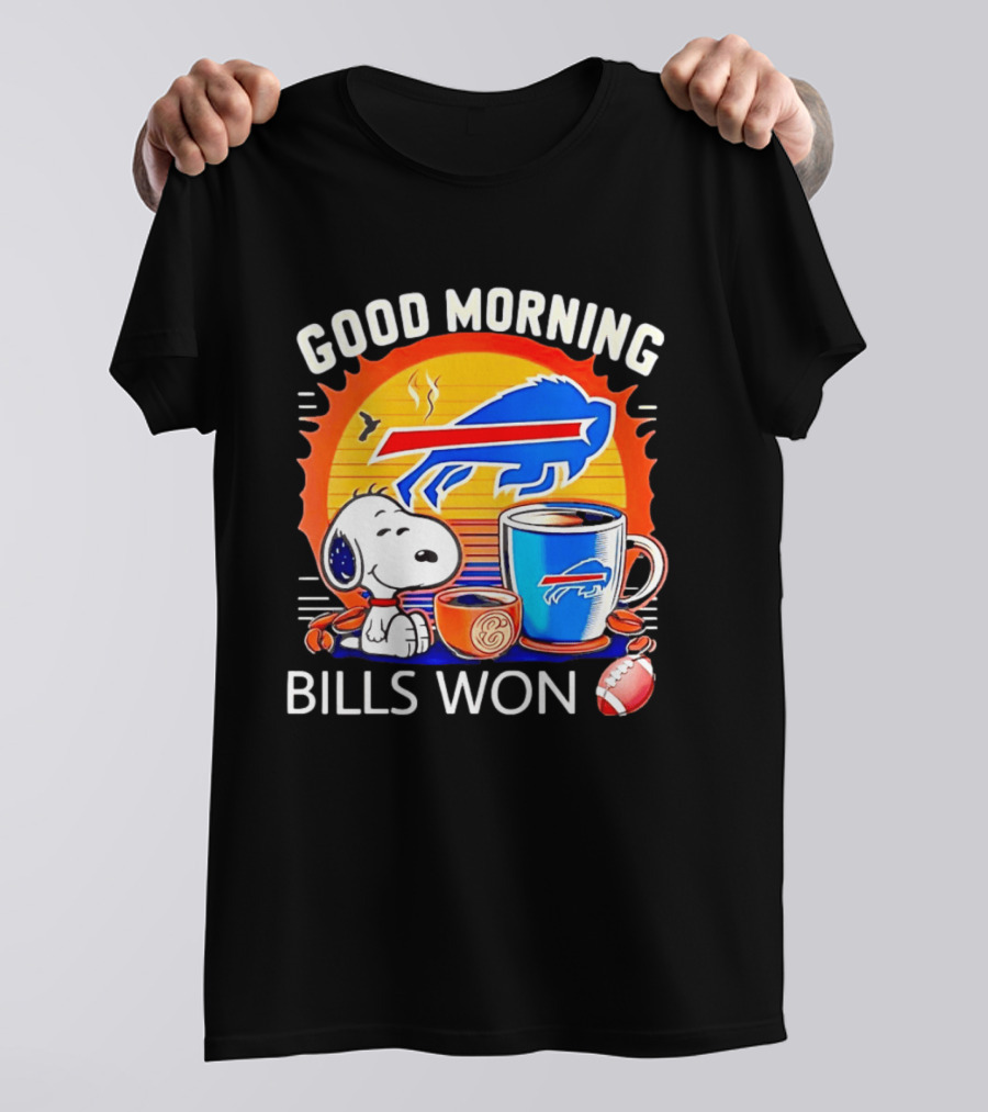 Good Morning Snoopy Buffalo Bills Won Coffee T-Shirt