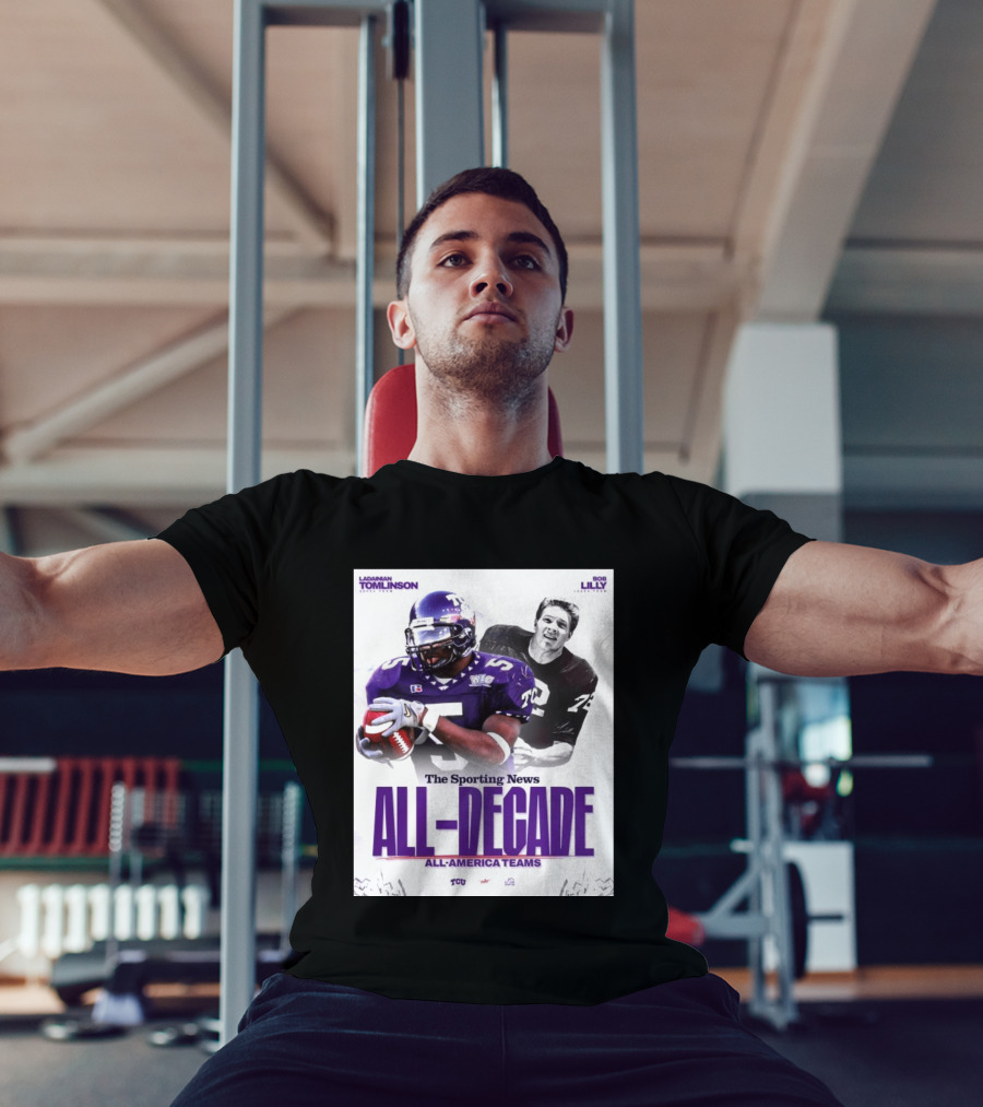 TCU Sporting News All Decade All America Teams LaDainian Tomlinson Bob Lilly T-Shirt