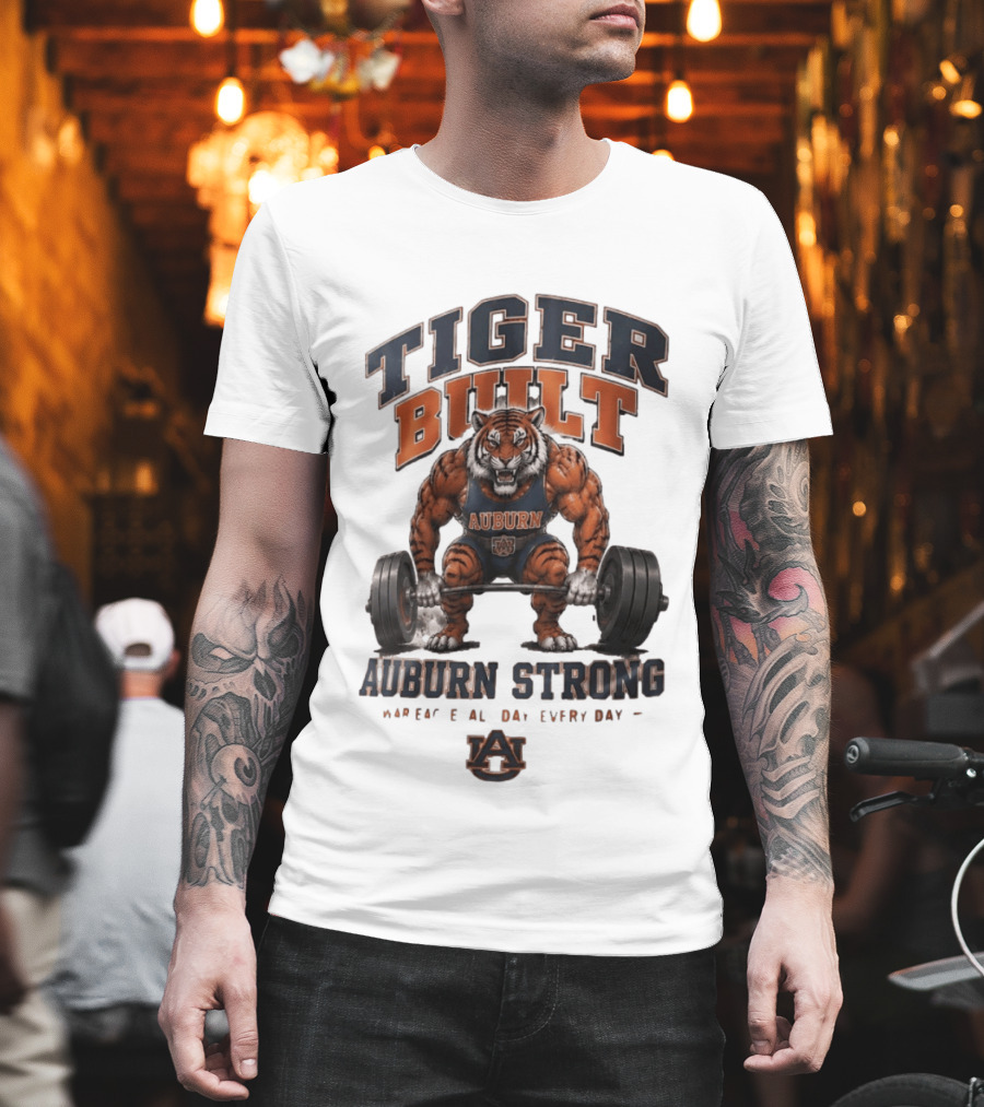 Auburn Tigers Tiger Built Auburn Strong War Eagle Everyday T-Shirt