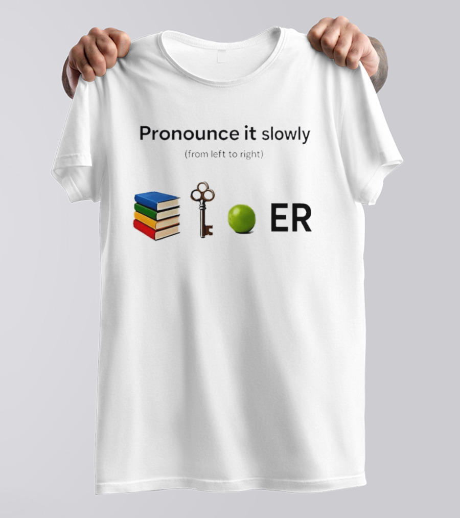 Pronounce It Slowly Books Key Lime ER Puzzle T-Shirt