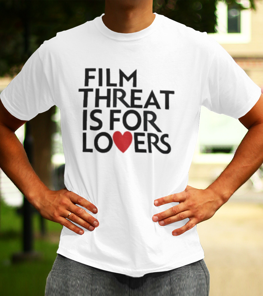 Film Threat Is For Lovers Red Heart T-Shirt