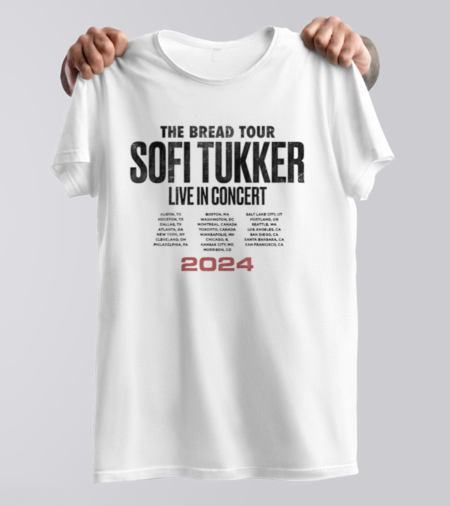 Sofi Tukker The Bread Tour 2024 Live In Concert Dates Cities Venues T-Shirt