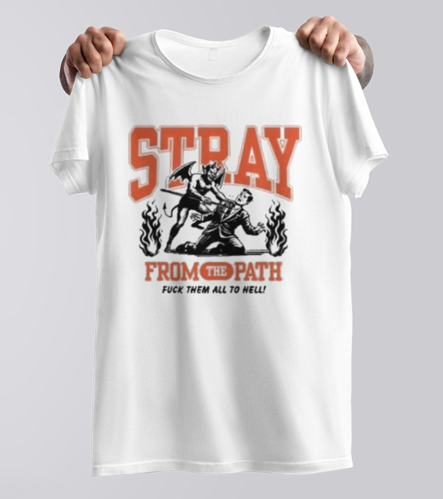 Stray From The Path Demon Figure Fuck Them All To Hell T-Shirt