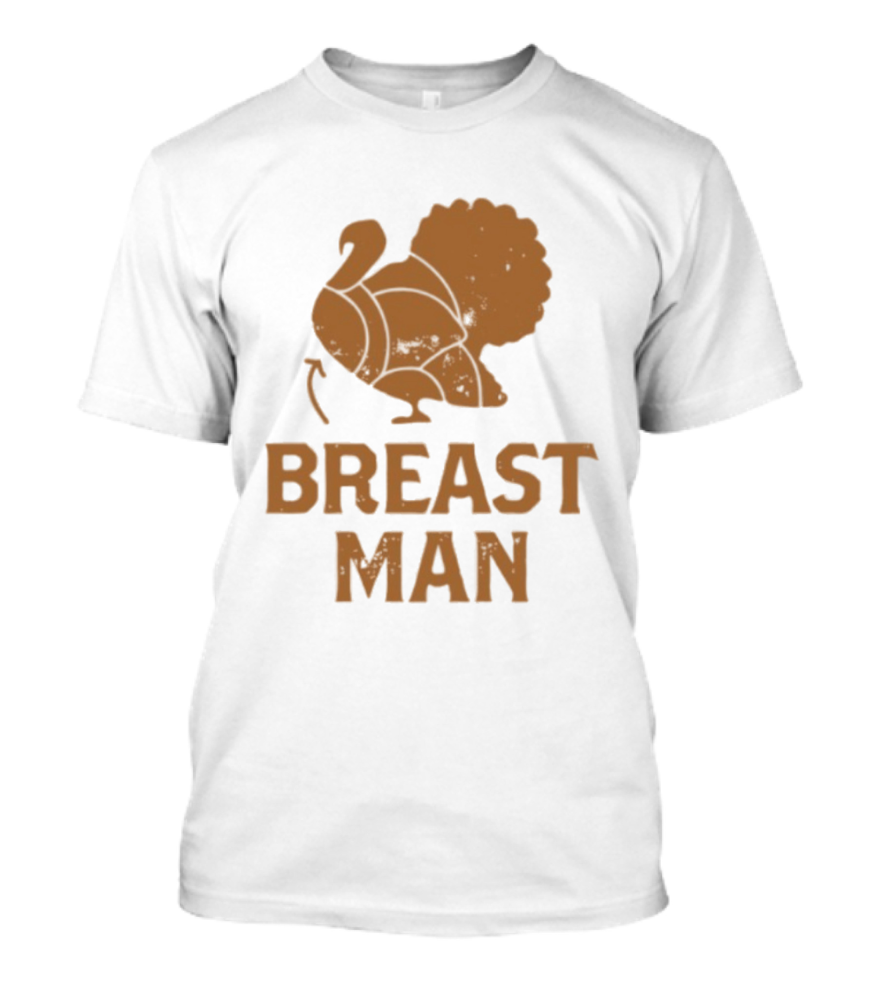 Breast Man Original Turkey T-Shirt