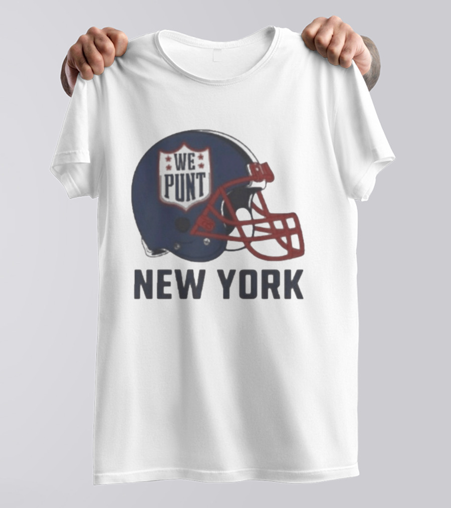 New York Giants Helmet We Punt Football Sports Fan T-Shirt
