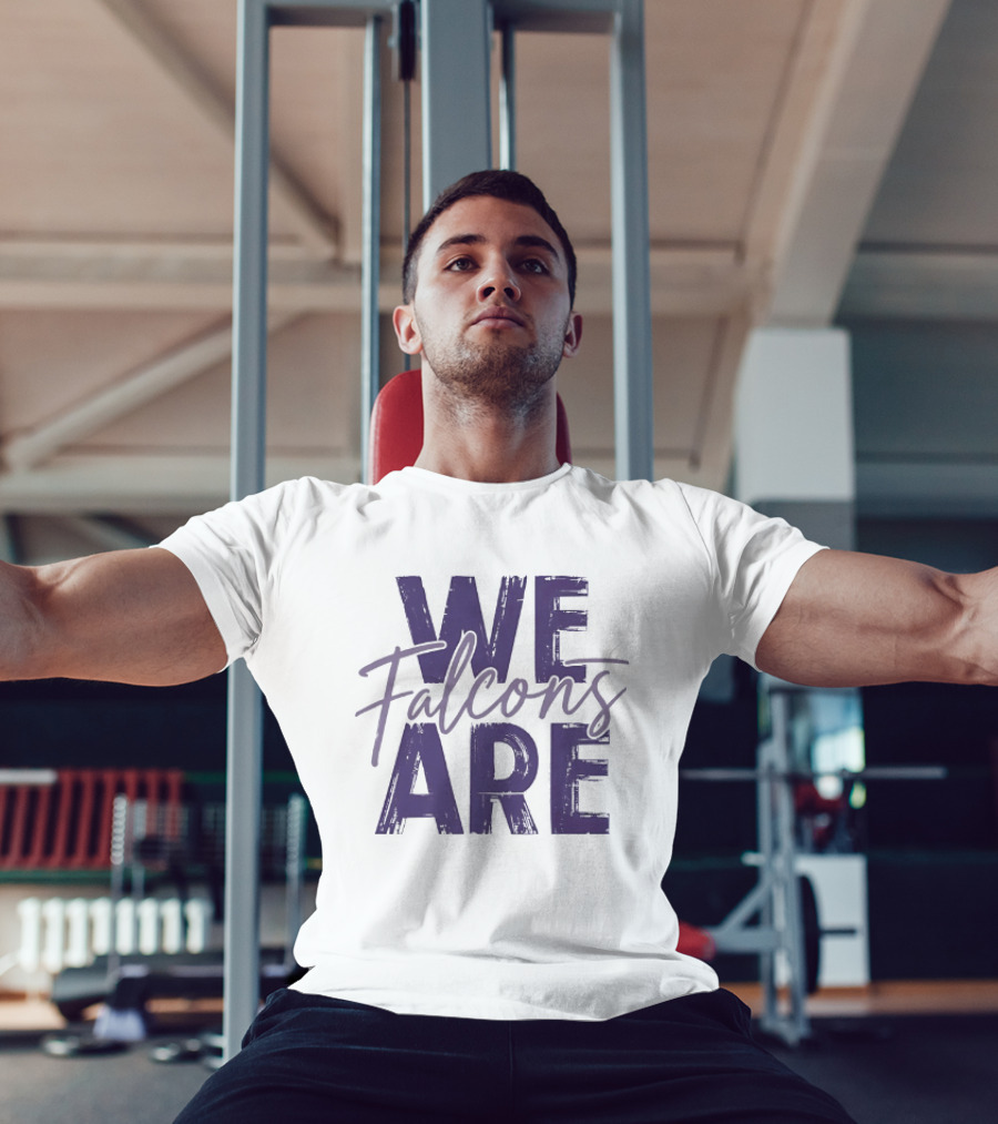 We Are Falcons Team Spirit Football T-Shirt