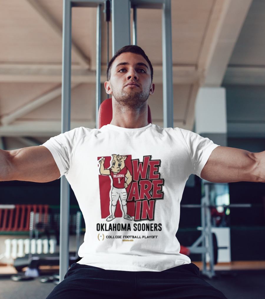 We Are In Oklahoma Sooners College Football Playoff 2025 T-Shirt