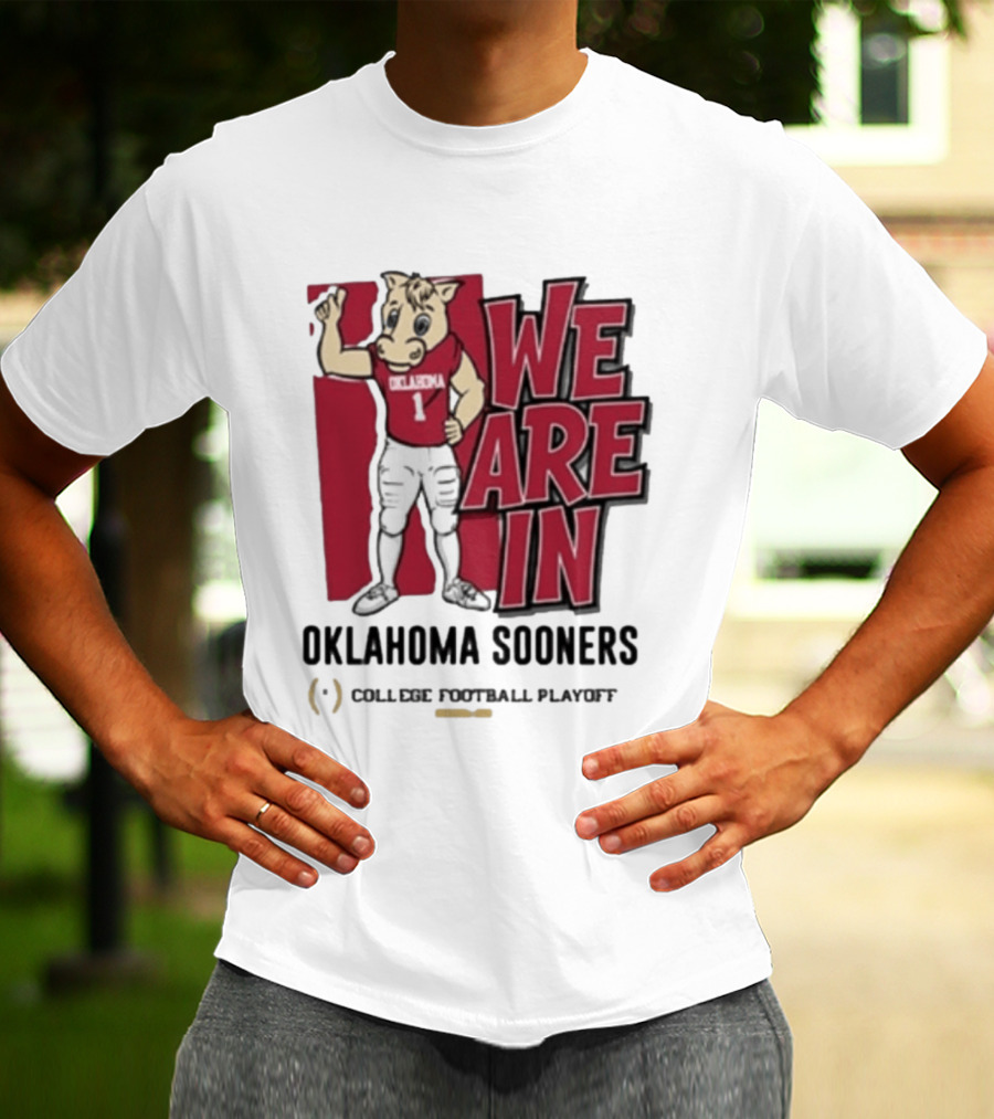 We Are In Oklahoma Sooners College Football Playoff 2025 T-Shirt