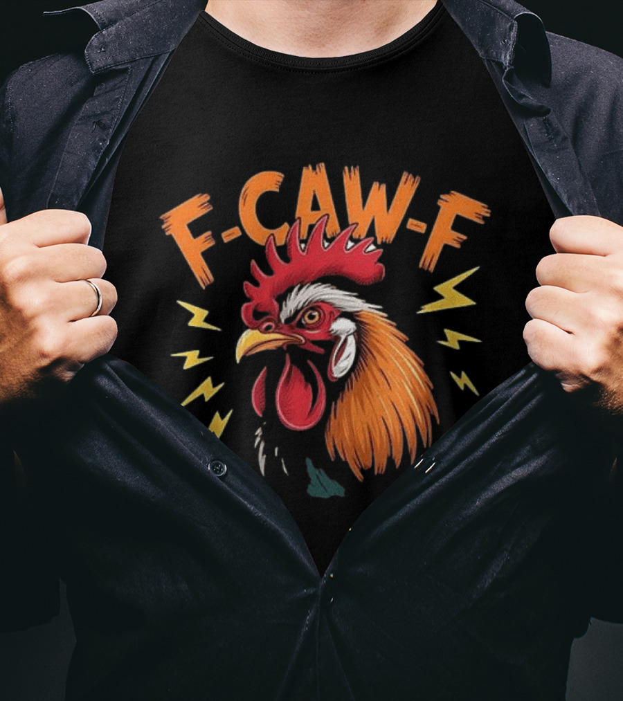 F Caw F Humor Meme Rooster Thunderbolts T-Shirt