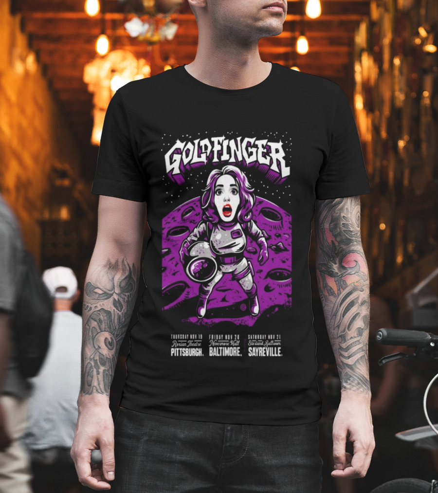 GOLDFINGER Tour 2026 Nov 19 21 Astronaut Theme McKees Rocks Baltimore Sayreville T-Shirt