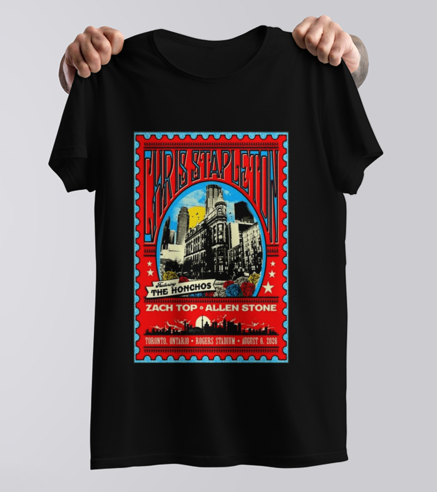 Chris Stapleton Featuring The Honchos Zach Top Allen Stone Rogers Stadium Toronto August 6 2026 T-Shirt