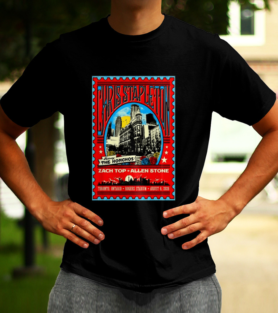 Chris Stapleton Featuring The Honchos Zach Top Allen Stone Rogers Stadium Toronto August 6 2026 T-Shirt