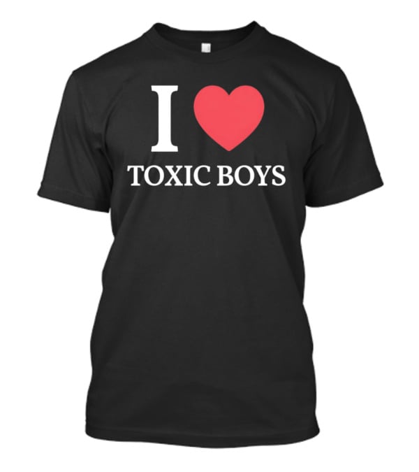 I Heart Toxic Boys Bold White And Red T-Shirt
