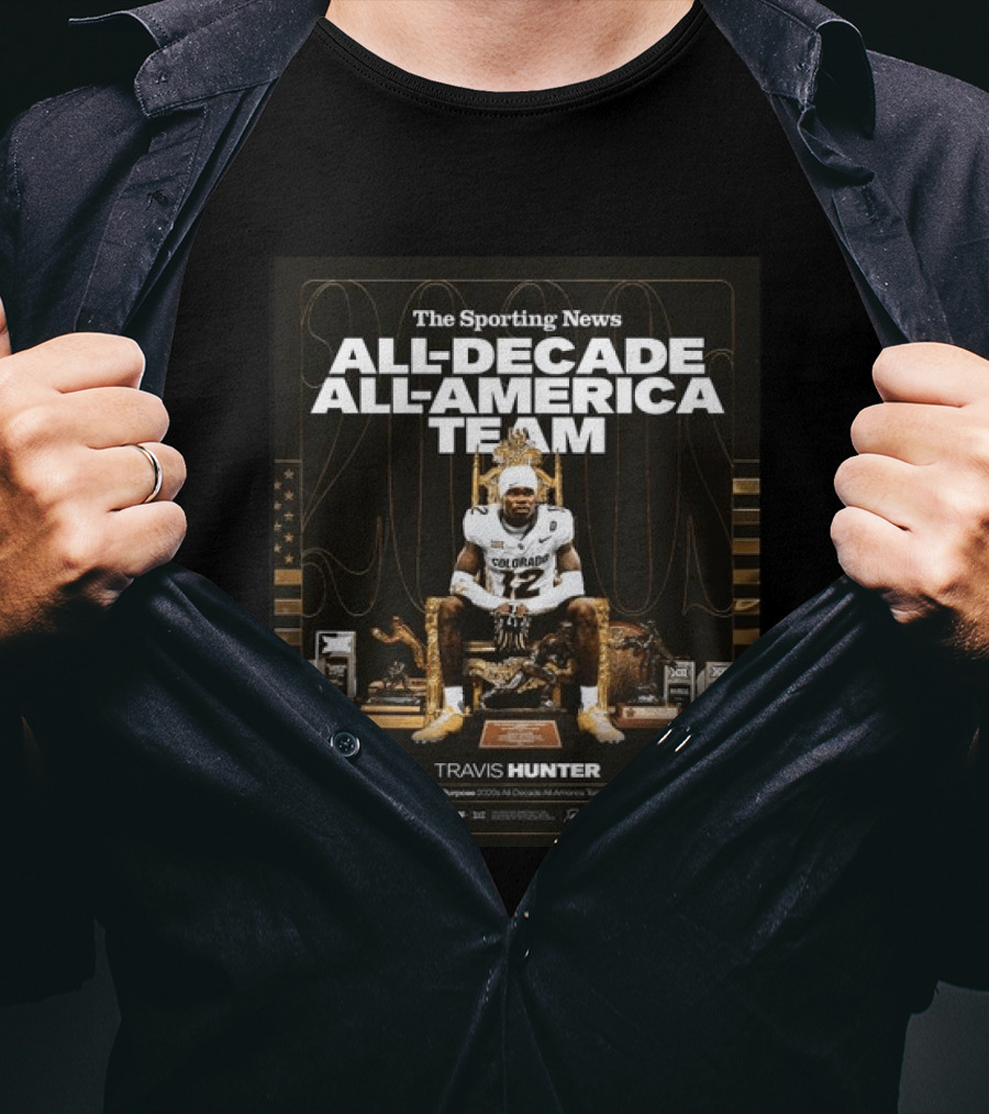 The Sporting News All Decade All America Team Travis Hunter Colorado Football 2020s T-Shirt