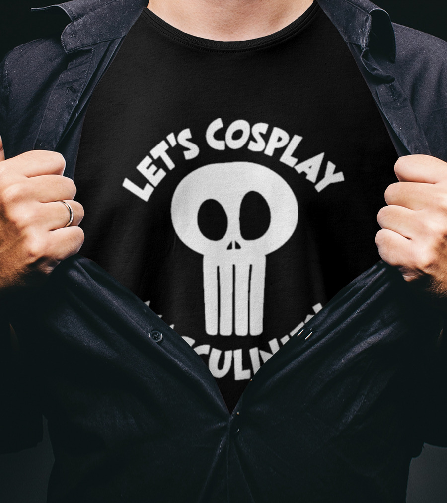 Let's Cosplay Masculinity Skull T-Shirt