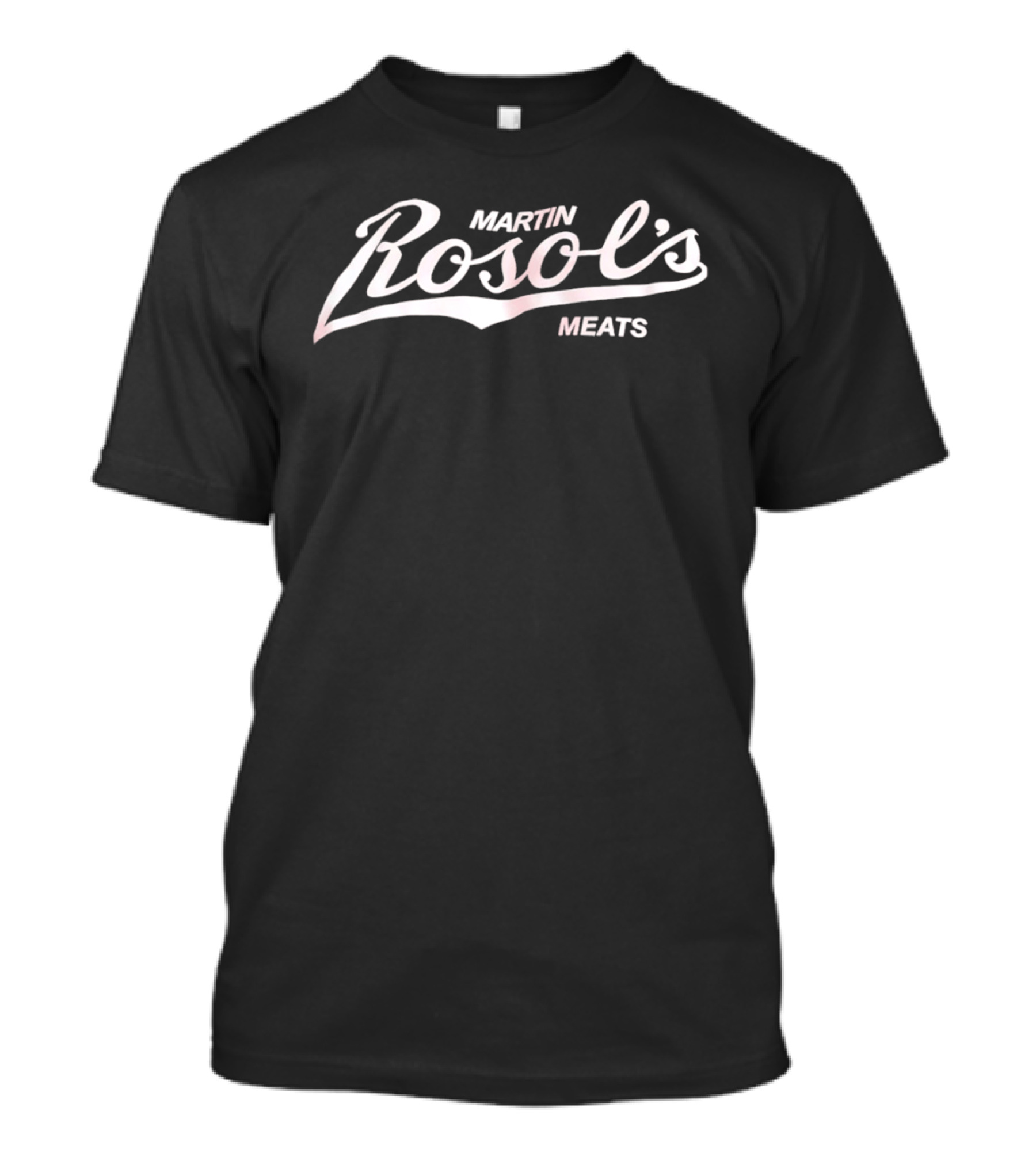 Martin Rosol's Meats Classic Butcher Brand T-Shirt