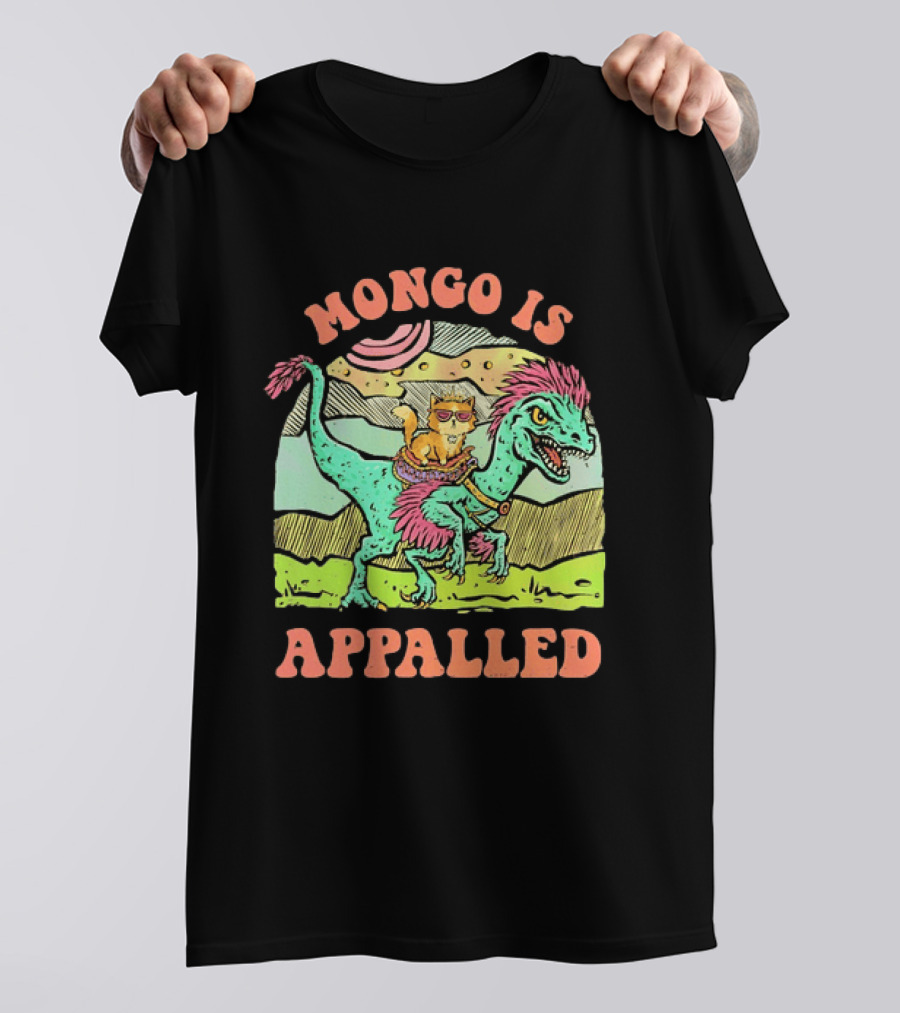 Mongo Is Appalled Cat Riding Dinosaur Raptor T-Shirt