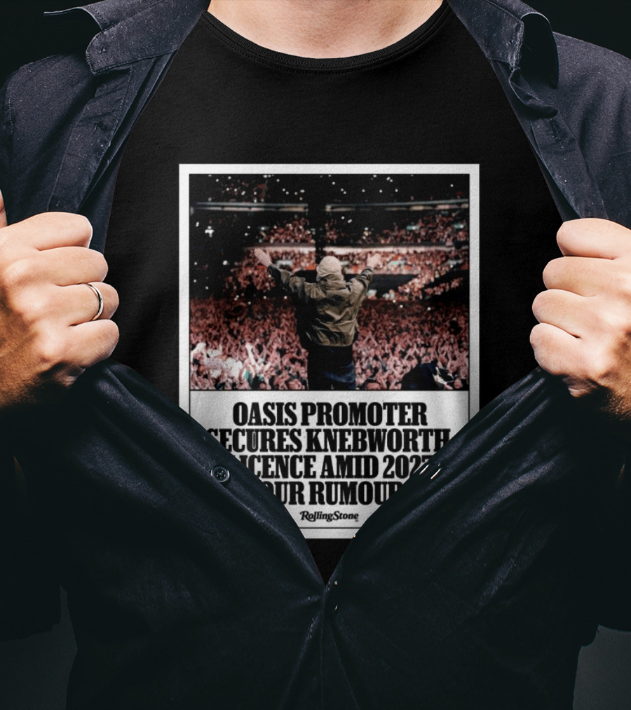 Rolling Stone Oasis Promoter Secures Knebworth Licence Amid 2027 Tour Rumours T-Shirt