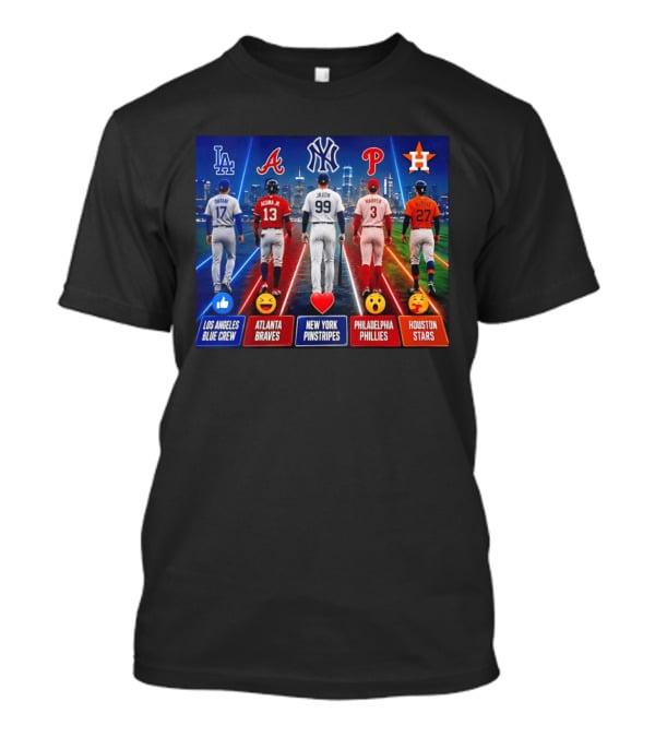 Los Angeles Blue Crew Atlanta Braves New York Pinstripes Philadelphia Phillies Houston Stars Ohtani Acuna Jr Jaxon Harper Altuve T-Shirt