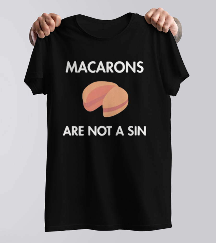 Macarons Are Not A Sin Original T-Shirt