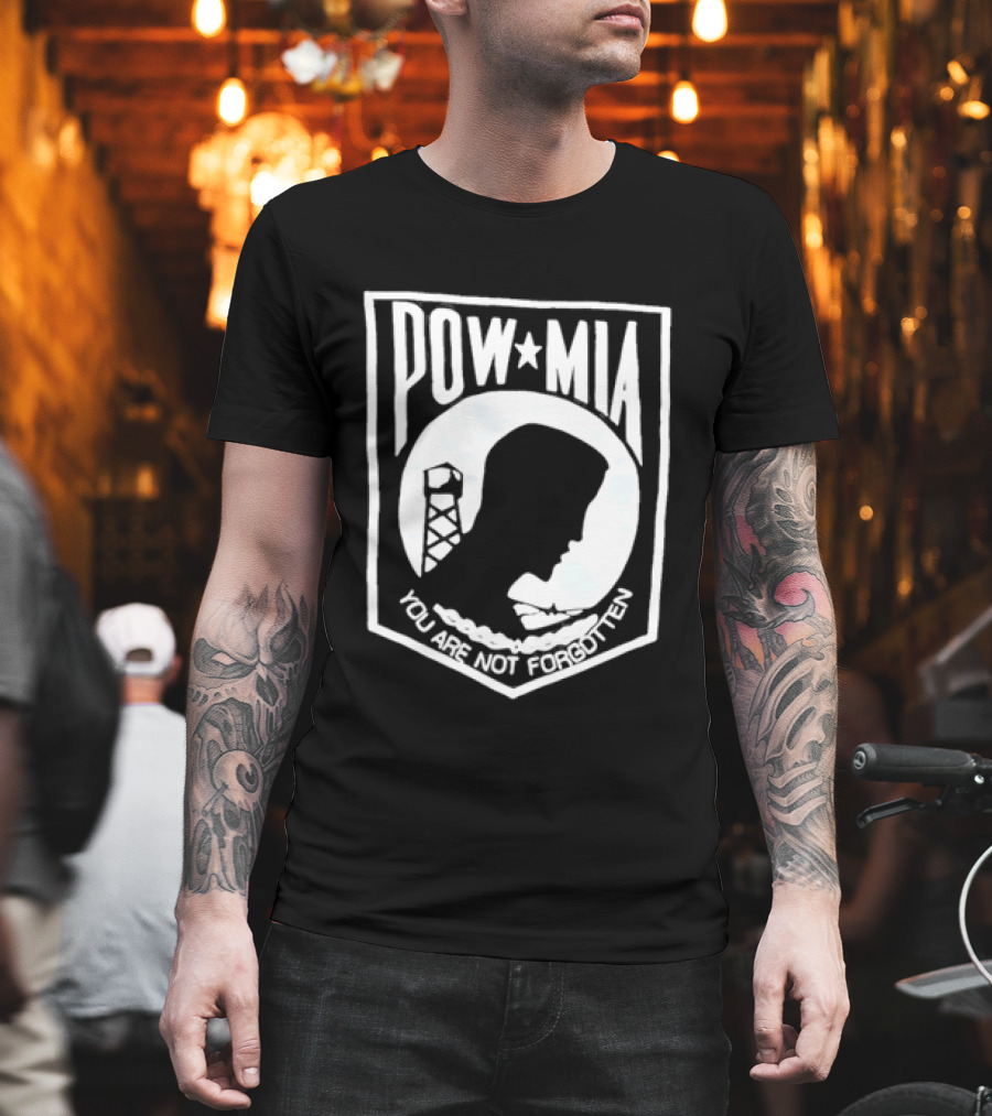 POW MIA You Are Not Forgotten Military Remembrance T-Shirt