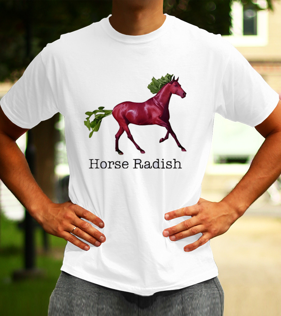 Horse Radish Vegetable Pun Humor T-Shirt
