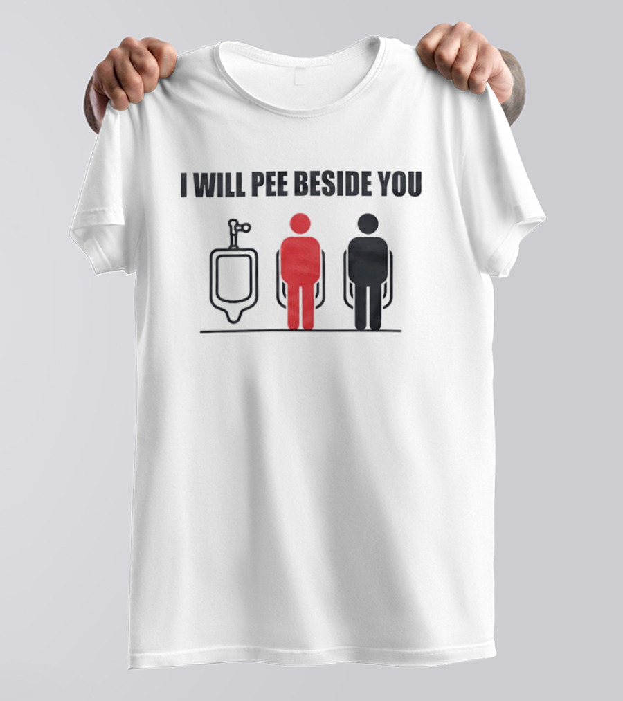 I Will Pee Beside You Red Black Human Figures Urinals T-Shirt