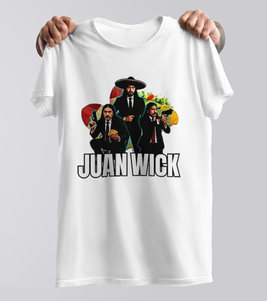Juan Wick John Wick Taco Sombrero Mexican T-Shirt