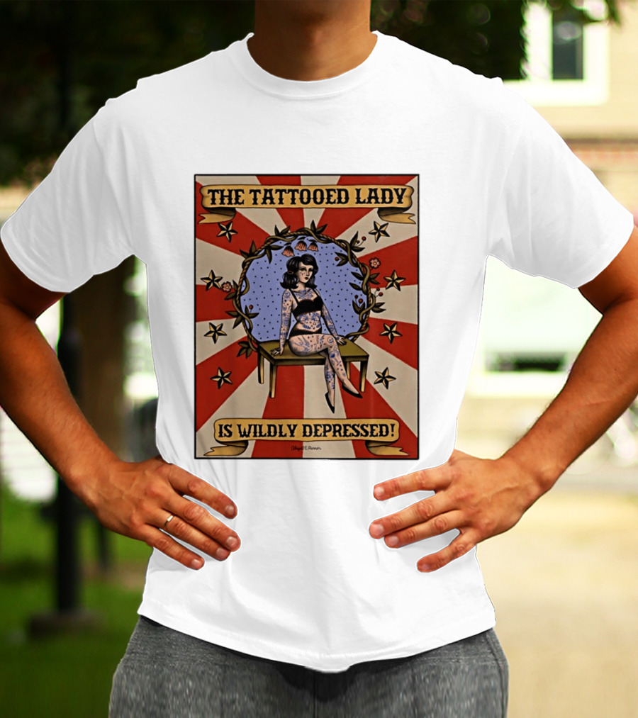 The Tattooed Lady Is Wildly Depressed Vintage Circus T-Shirt