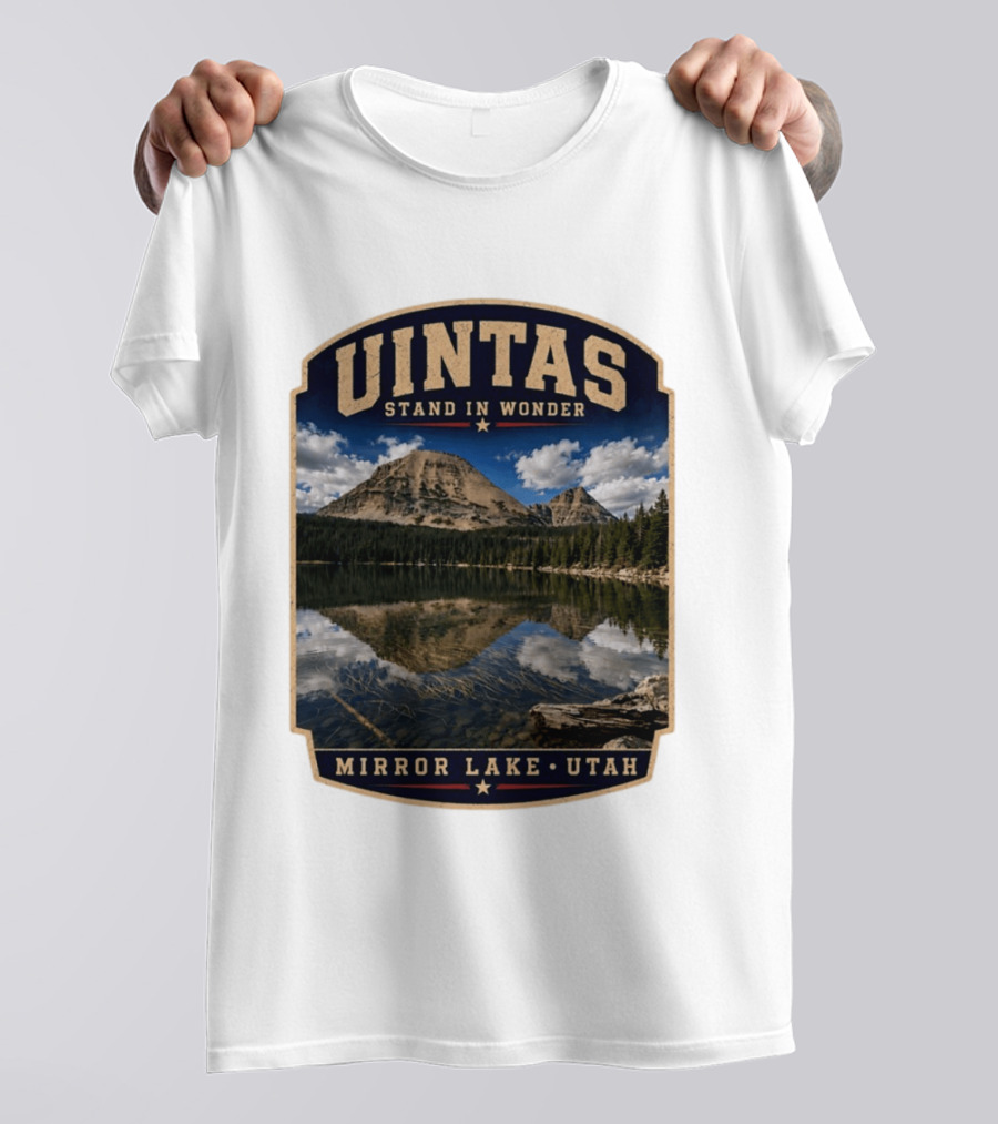Uintas Stand In Wonder At Mirror Lake Utah T-Shirt