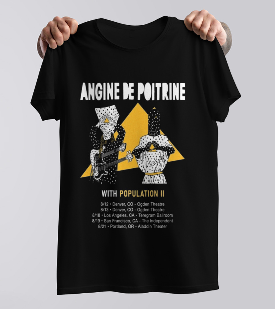 Angine De Poitrine With Population II Denver Ogden Theatre August 12 2026 Concert T-Shirt