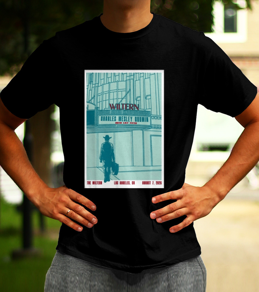 Charles Wesley Godwin Live At The Wiltern With Lilly Hiatt August 7 2026 Los Angeles CA T-Shirt