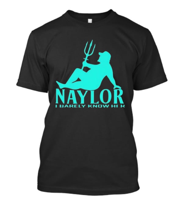 Naylor I Barely Know Her Mariners Trident Pose T-Shirt