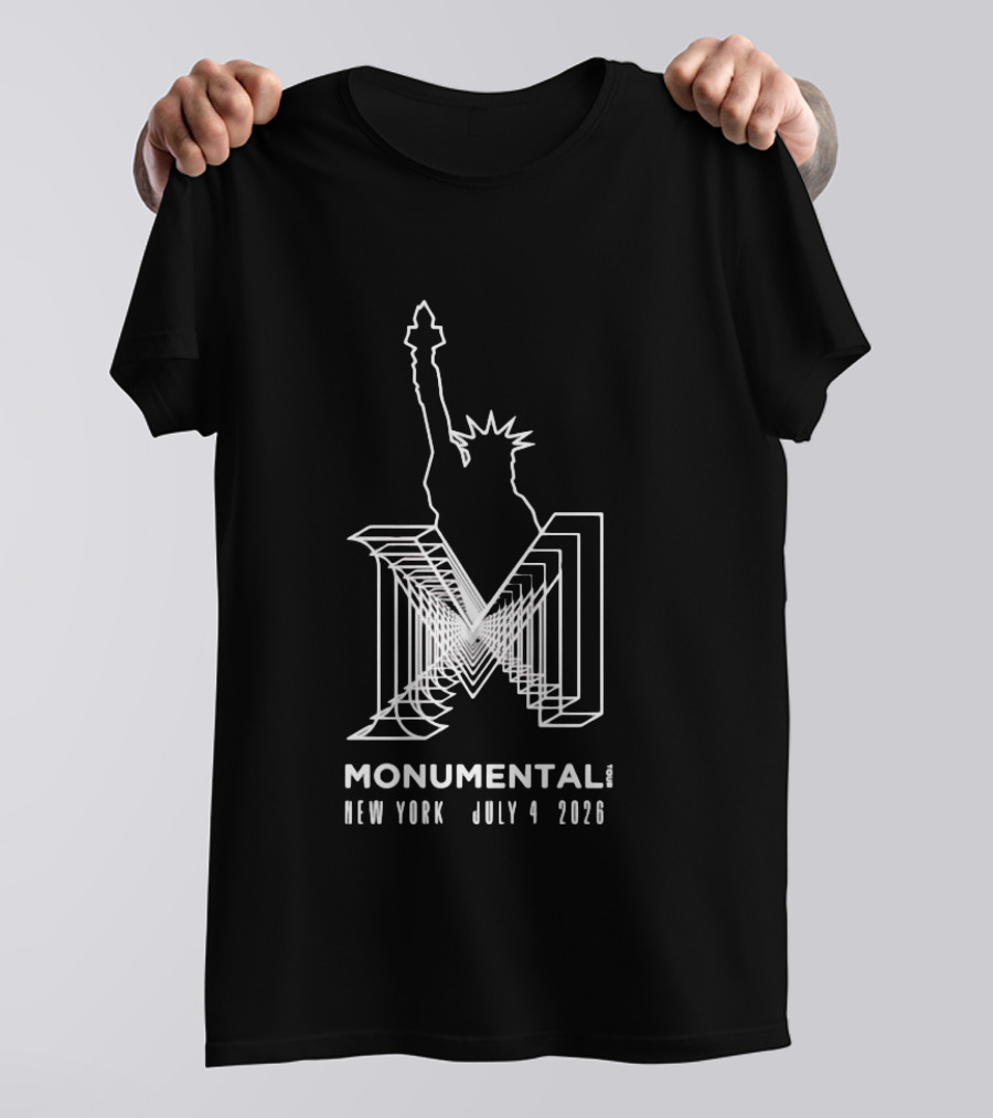 Monumental Tour New York July 4 2026 Live Music Event Statue Of Liberty T-Shirt
