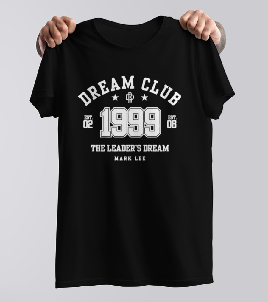 Dream Club 1999 The Leader's Dream Mark Lee T-Shirt