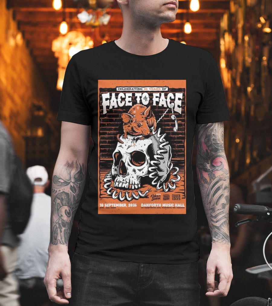 Celebrating 35 Years Of Face To Face In Toronto Sept 10 2026 Danforth Music Hall T-Shirt