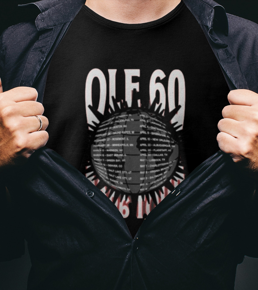 OLE 60 2026 Tour Dates Cities Sunburst T-Shirt