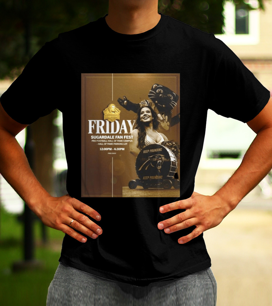 Friday Sugardale Fan Fest Pro Football Hall Of Fame Campus Keep Pounding Event 12PM 4:30PM Free Entry T-Shirt