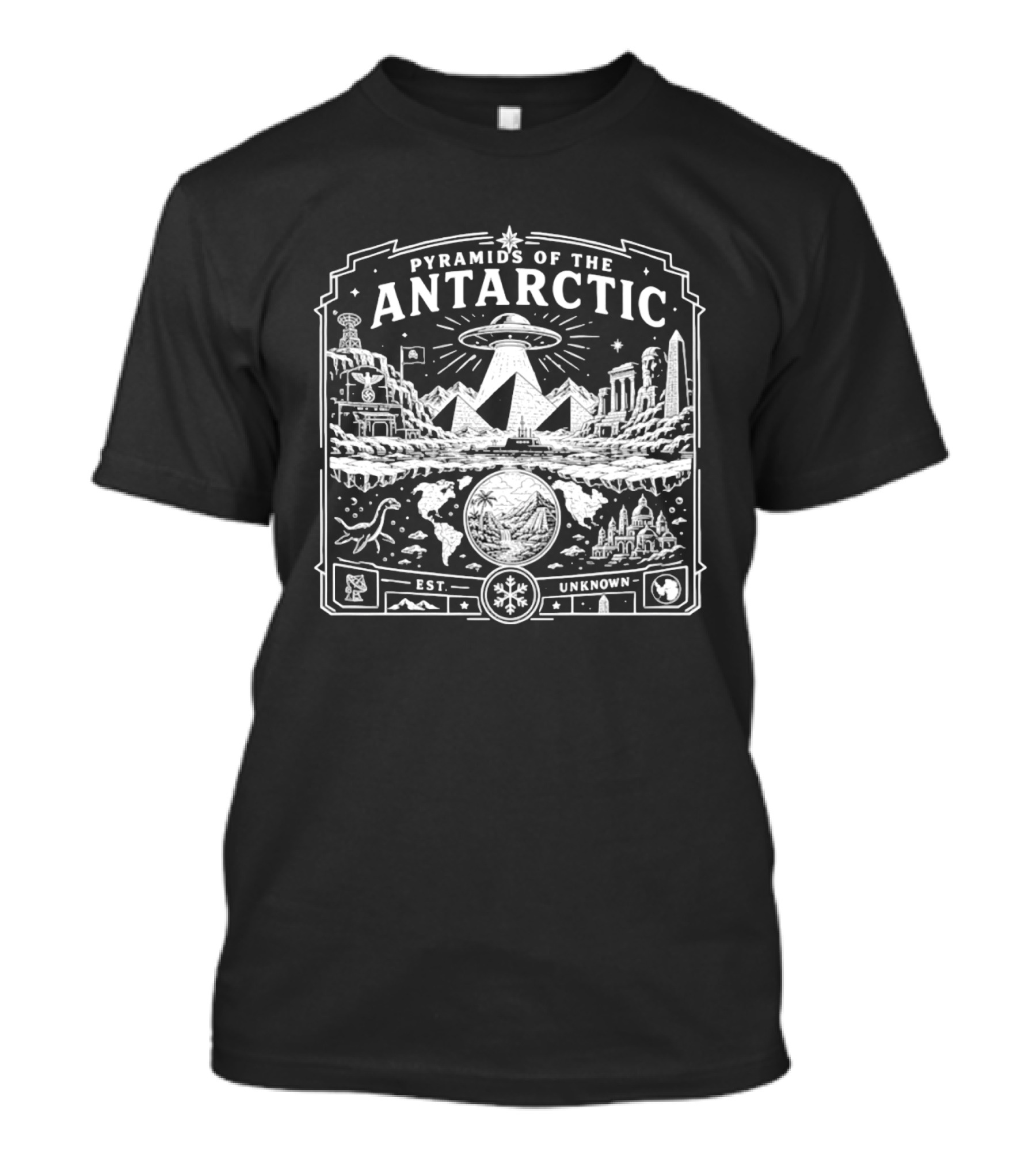 Pyramids Of The Antarctic UFO Ancient Ruins Est Unknown Antarctica T-Shirt